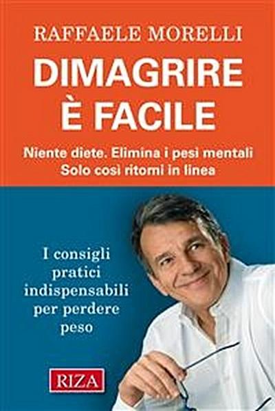 Dimagrire è facile