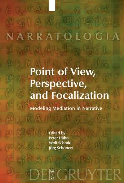 Point of View, Perspective, and Focalization