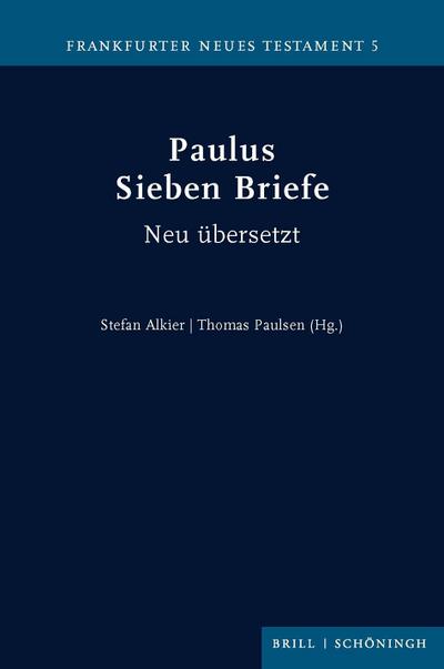 Paulus. Sieben Briefe