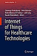 Internet of Things for Healthcare Technologies