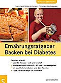 Ernährungsratgeber Backen bei Diabetes