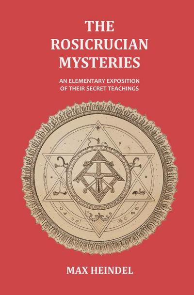 The Rosicrucian Mysteries