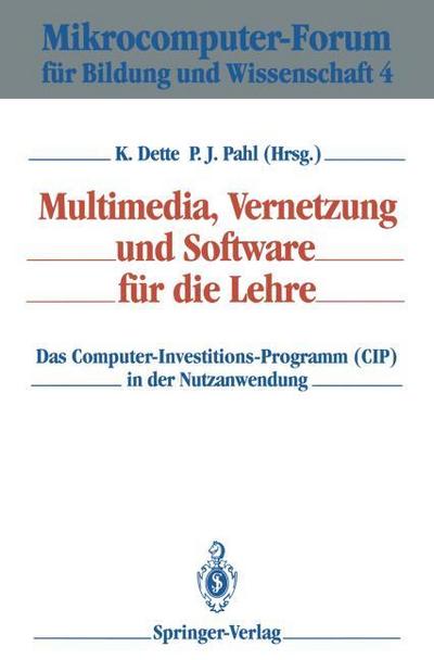 Multimedia, Vernetzung und Software für die Lehre