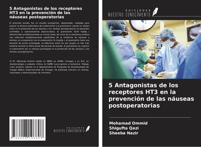 5 Antagonistas de los receptores HT3 en la prevención de las náuseas postoperatorias