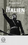 Vorlesung: Das faschistische Italien