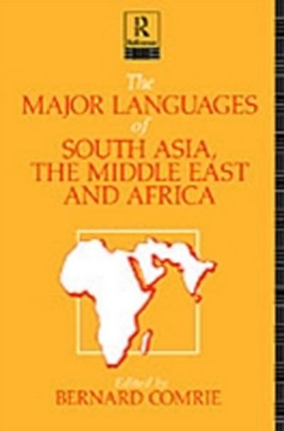 Major Languages of South Asia, the Middle East and Africa