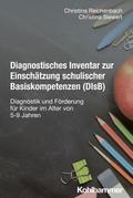Diagnostisches Inventar zur Einschätzung schulischer Basiskompetenzen (DIsB)