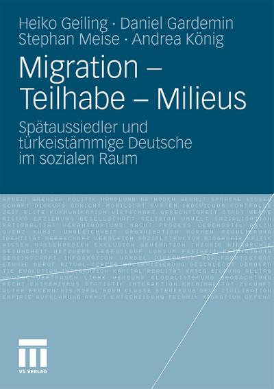 Migration, Teilhabe, Milieus
