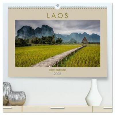 Laos - eine Bildreise (hochwertiger Premium Wandkalender 2026 DIN A2 quer), Kunstdruck in Hochglanz