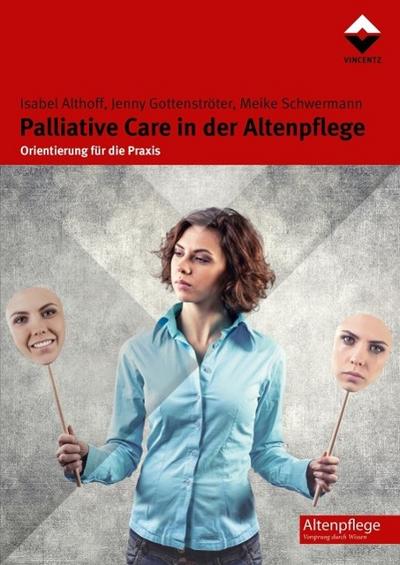 Althoff, I: Palliative Care in der Altenpflege