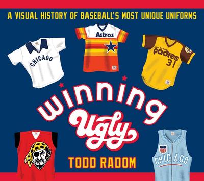 Winning Ugly: A Visual History of Baseball’s Most Unique Uniforms