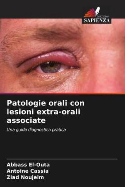 Patologie orali con lesioni extra-orali associate