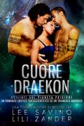 Cuore Draekon (Draghi in Esilio, #3)