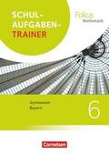 Fokus Mathematik - Bayern - Ausgabe 2017 - 6. Jahr