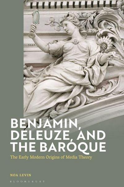 Benjamin, Deleuze and the Baroque