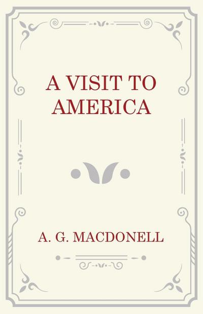 A Visit to America
