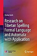 Research on Tibetan Spelling Formal Language and Automata with Application