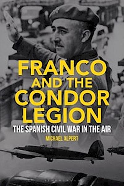 Franco and the Condor Legion