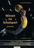 Wissen im Schulsport - Arbeitsheft