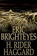 Eric Brighteyes - H. Rider Haggard