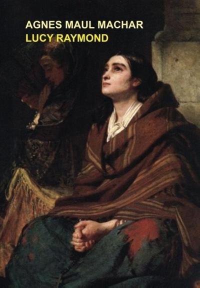 Lucy Raymond; or, The Child’s Watchword