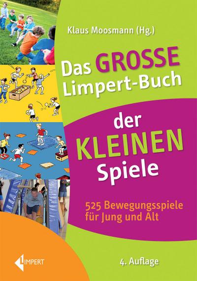 Das große Limpert-Buch der Kleinen Spiele