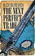 The Next Perfect Trade: A Magic Sword of Necessity
