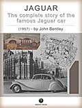 JAGUAR - The complete Story of the famous Jaguar Car