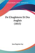 De L’Angleterre Et Des Anglais (1815)