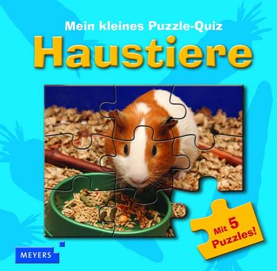 Mein kleines Puzzle-Quiz: Haustiere