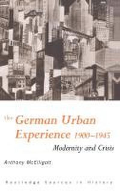 The German Urban Experience