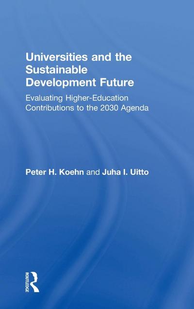 Universities and the Sustainable Development Future