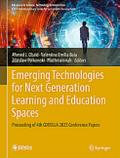 Emerging Technologies for Next Generation Learning
