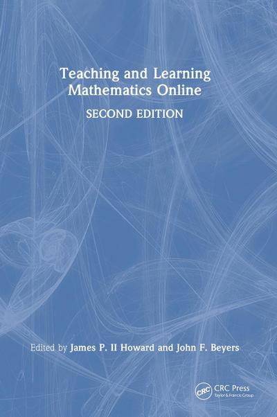 Teaching and Learning Mathematics Online