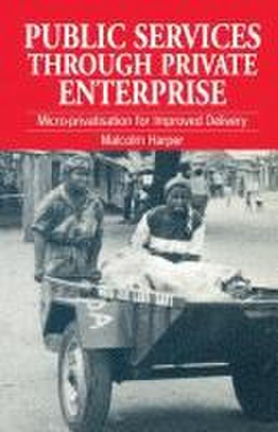 Public Services Through Private Enterprise
