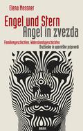 Engel und Stern. Angel in zvezda.
