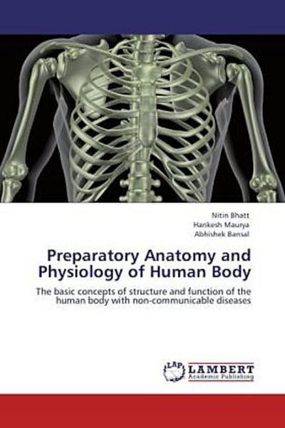 Preparatory Anatomy and Physiology of Human Body