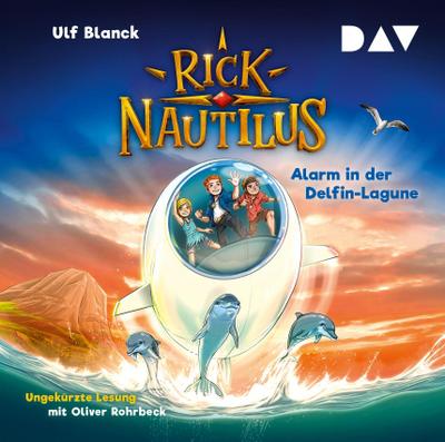 Rick Nautilus - Teil 3: Alarm in der Delfin-Lagune