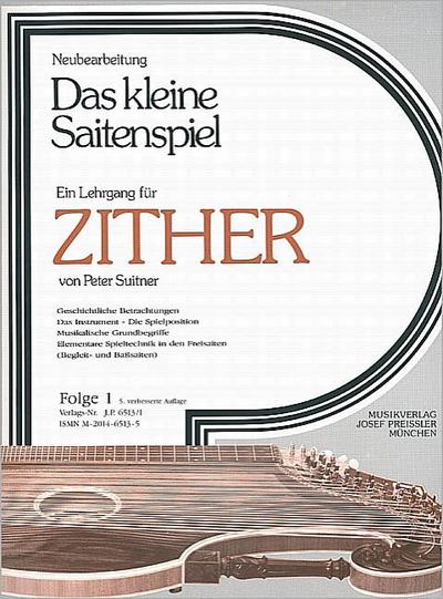 Das kleine Saitenspiel Band 1Lehrgang für Zither