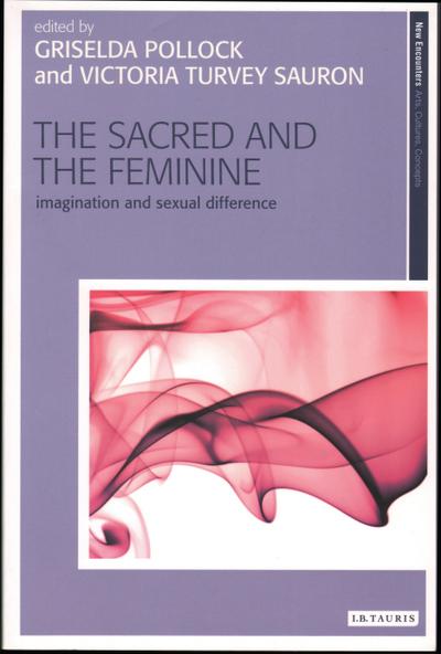 Sacred and the Feminine, The