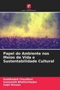 Papel do Ambiente nos Meios de Vida e Sustentabilidade Cultural