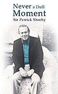 Never A Dull Moment