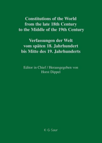 Constitutions of the World from the late 18th Century to the Middle of the 19th Century. Europe. Constitutional Documents of Austria, Hungary and Liechtenstein 1791-1849