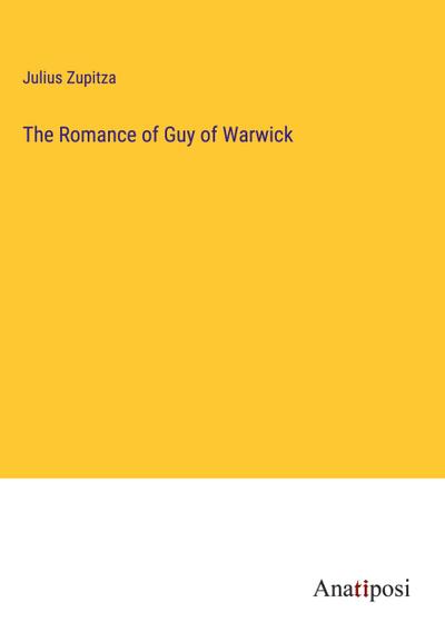 The Romance of Guy of Warwick