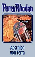Perry Rhodan - Abschied von Terra