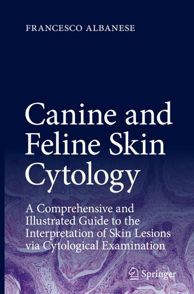 Canine and Feline Skin Cytology