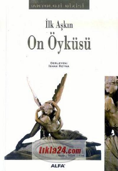 Ilk Askin On Öyküsü