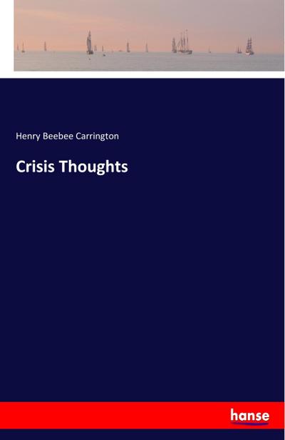 Crisis Thoughts