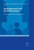 Sprachgebrauch und Sprachidentitäten