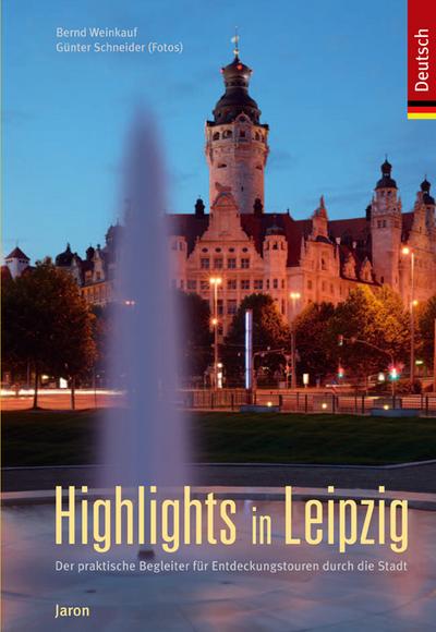 Weinkauf, B: Highlights in Leipzig. (Verkaufseinheit 10 Ex.)